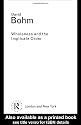 Wholeness and the Implicate Order (Routledge Classics)
