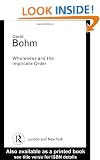 Wholeness and the Implicate Order (Routledge Classics)