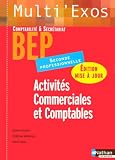 Activités Commerciales et Comptables 2e Professionnelle BEP Comptabilité et Secrétariat