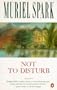 Not to Disturb