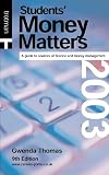 Students' money matters : a guide to sources of finance and money management