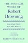 The Poetical Works of Robert Browning: Volume V: Men and Women