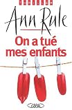 On a tu� mes enfants