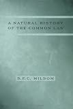 A Natural History of the Common Law