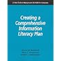 Creating a Comprehensive Information Literacy Plan: A How-to-do-it Manual And Cd-rom for Librarians (How-to-Do-It Manuals for Libraries, No. 150.)