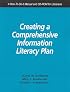 Creating a Comprehensive Information Literacy Plan: A How-to-do-it Manual And Cd-rom for Librarians (How-to-Do-It Manuals for Libraries, No. 150.) (How-to-Do-It Manuals for Libraries, No. 150.)
