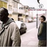 CD Bring My Family Back von Faithless Feat.Sabrina Setlur