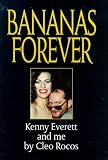 Bananas Forever: Kenny Everett and Me