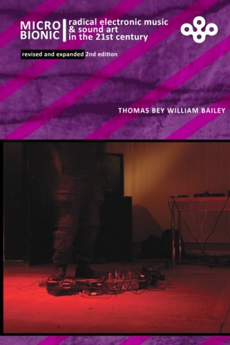 MicroBionic (revised and expanded 2nd edition), by Thomas Bey William Bailey