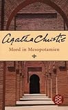 Mord in Mesopotamien: Ein Hercule-Poirot-Roman