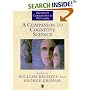 A Companion to Cognitive Science (Blackwell Companions to Philosophy)