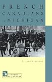 French Canadians in Michigan