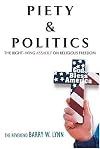 Piety & Politics: The Right-Wing Assault on Religious Freedom