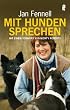 Mit den Hunden sprechen