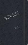 The Christian's Daily Planner: Gray