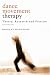 Book cover of Dance Movement Therapy: Theory, Research and Practice.