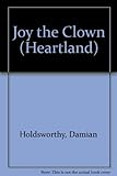 Joy the clown strengthens Heartland