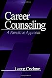 Career Counseling: A Narrative Approach