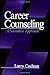 Career Counseling: A Narrative Approach