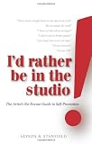 I'd Rather Be in the Studio!