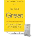 Christopher Hitchens - God Is Not Great: How Religion Poisons Everything