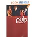 Truth and Beauty: the Story of Pulp