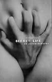 Review Bloomsbury Publishing PLC  / Secret Life: The Diary of a Sex Addict