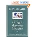 George's Marvelous Medicine