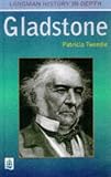 Gladstone (Longman History in Depth)