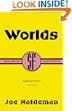 Worlds: A Novel of the Near Future (Gollancz S.F.)