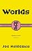 Worlds (Gollancz S.F.)
