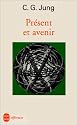 Présent et avenir