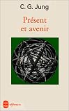 Présent et avenir