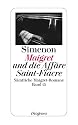 Maigret und die Aff&auml;re Saint-Fiacre: S&auml;mtliche Maigret-Romane Band 13