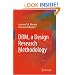 DRM, a Design Research Methodology