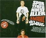 1.Wahl (2.Wahl) - Sportfreunde Stiller