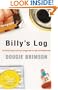 Billy's Log: The Hilarious Diary of One Man's Struggle With Life, Lager and the Female Race