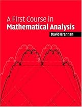 A First Course in Mathematical Analysis