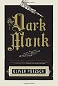 The Dark Monk: A Hangman's Daughter Tale (US Edition)