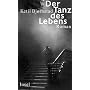 Der Tanz des Lebens