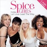 Holler Let Love Lead [UK-Import] - Spice Girls