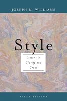 Cover of "Style: Lessons in Clarity and G... Cover of "Style: Lessons in Clarity and G...