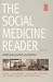 The Social Medicine Reader, Second Edition: Vol. 3: Health Policy, Markets, and Medicine