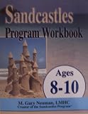 Sandcastles Program Workbook Ages 8-10