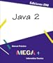 Java 2 (Mega +) (Spanish Edition)