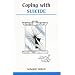 Coping with Suicide (Overcoming Common Problems)