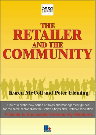 The Retailer and the Community (Bssa Series)