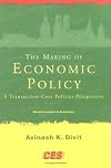 The Making of Economic Policy: A Transaction Cost Politics Perspective (The Munich Lectures)