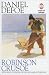 Books : Robinson Crusoe (Courage Classics)