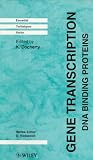 Gene Transcription, DNA Binding Proteins: Essential Techniques